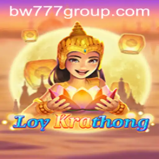 Explore the Fascinating World of LoyKrathong: The Innovative BW777 Game